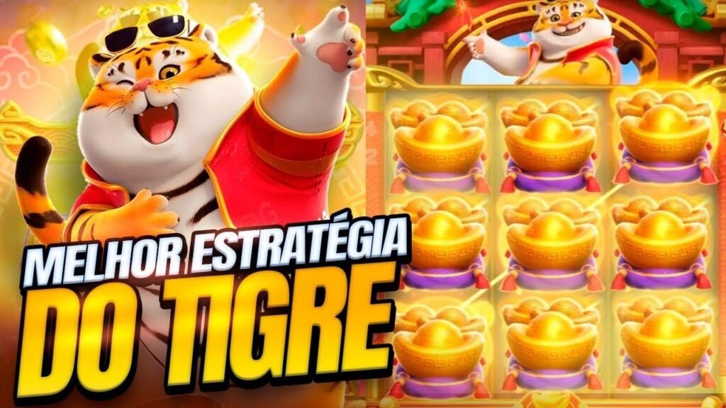 Melhor estrategia jogo do tigre